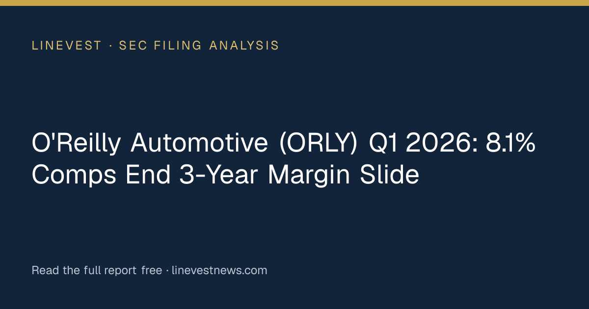 O'Reilly Automotive (ORLY) Q1 2026: 8.1% Comps End 3-Year Margin Slide