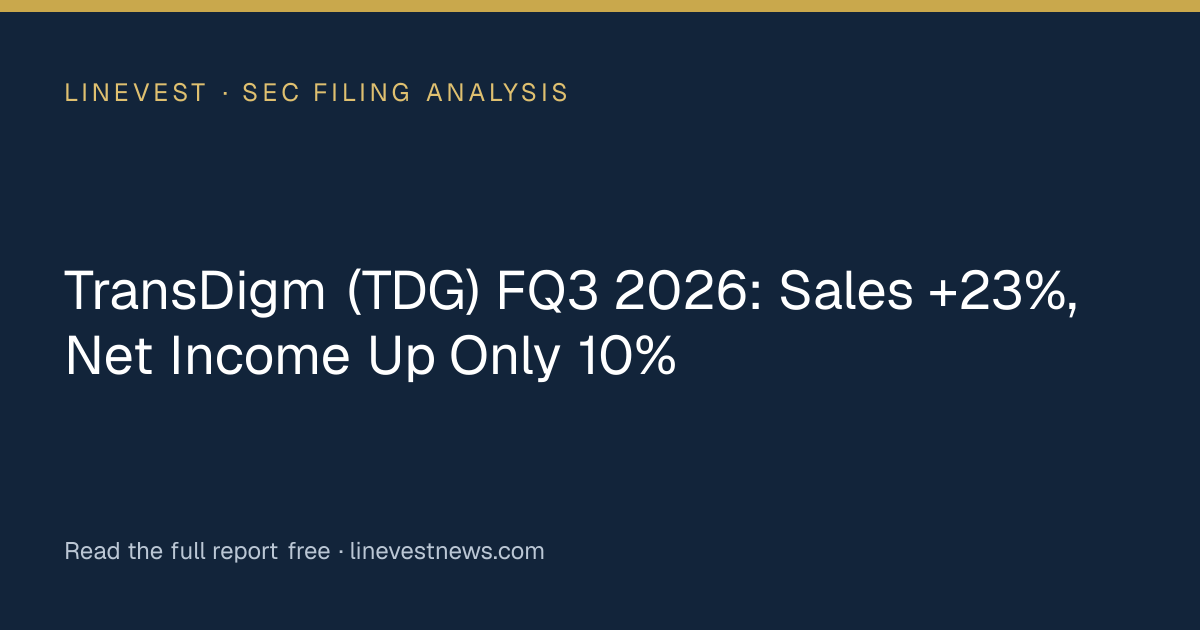TransDigm (TDG) FQ3 2026: Sales +23%, Net Income Up Only 10%