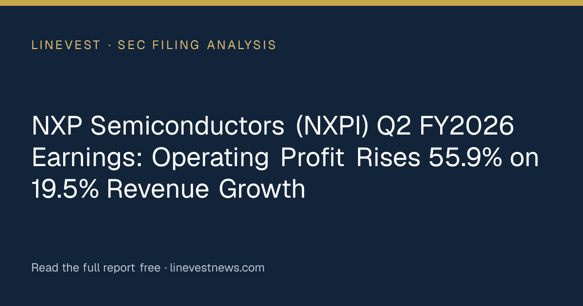 NXP Semiconductors (NXPI) Q2 FY2026 Earnings: Operating Profit Rises 55.9% on 19.5% Revenue Growth