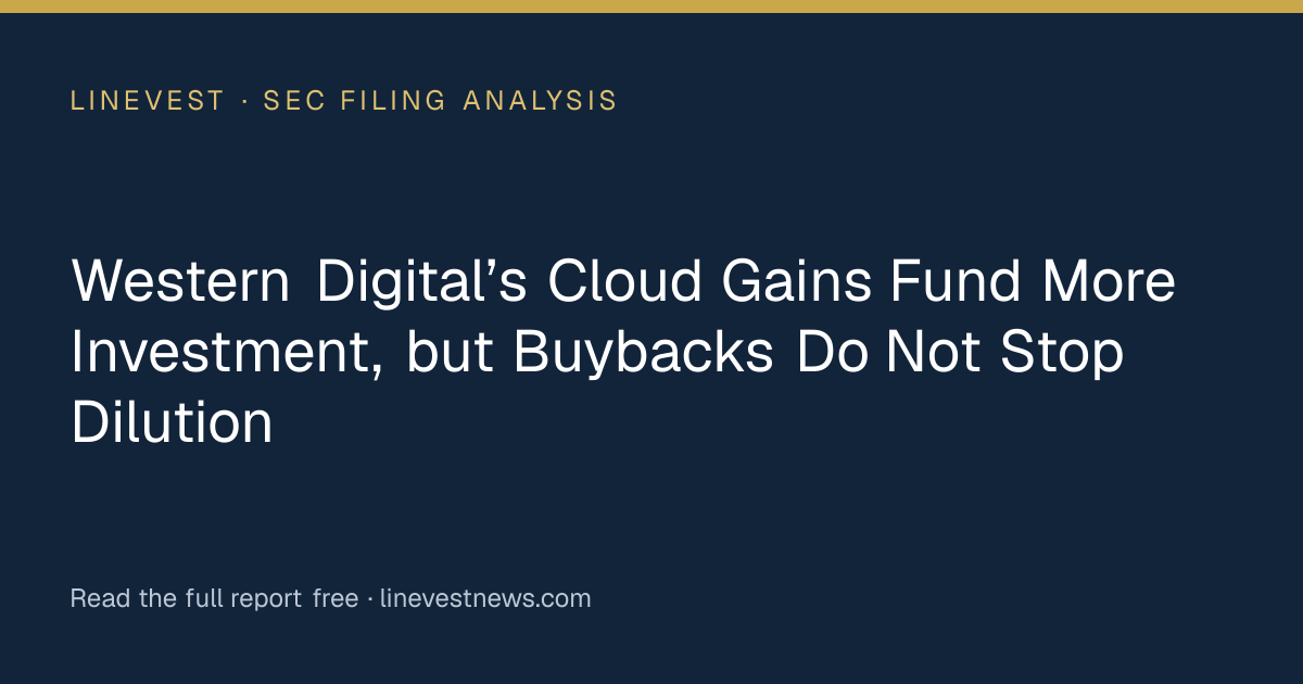 Western Digital’s Cloud Gains Fund More Investment, but Buybacks Do Not Stop Dilution